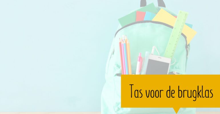 welke tas voor de brugklas middelbare school